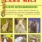Margie Wil - Animale de casa mici. Totul despre cresterea mamiferelor mici