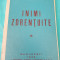 ION I. DUDA - INIMI ZDRENTUITE , ED. 1-A , 1938 *