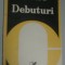 AL. PIRU: DEBUTURI,1981:M.H.Simionescu/Radu Petrescu/C.Olareanu/Alex.Stefanescu+