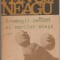 (C1170/1/2) INGERUL A STRIGAT / FRUMOSII NEBUNI AI MARILOR ORASE / SCAUNUL SINGURATATII, FANUS NEAGU, 1991; 3 VOLUME, EDITIE DEFINITIVA NEVARIETUR