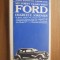 My Forty Yars with FORD - Charles E. Sorensen - 1966, 319 p. lb. engleza