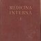 (C1184) MEDICINA INTERNA, SEMIOLOGIE SI TERAPEUTICA GENERALA SUB REDACTIA ACAD. DR. N. GH. LUPU, EDITURA MEDICALA, BUCURESTI, 1956, VOLUMUL I