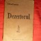 100. Mihail Sorbul - Dezertorul -Prima Ed. 1919 Ed. Alcalay , 126 pag , Coperta uzata