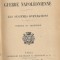 Lt.-Colonel Camon - La guerre napoleonienne ( Les systemes d&#039;operations - Theorie et technique ) - 1907