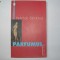 Patrick Suskind - Parfumul,p1
