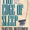 Carte in limba engleza: David Wiltse - The Edge of Sleep