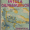 Karl May / INSULA GIUVAERURILOR - editie interbelica