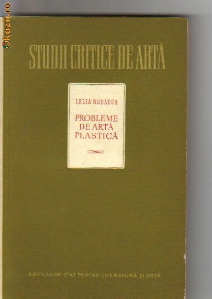 Lelia Rudascu - Probleme de arta plastica