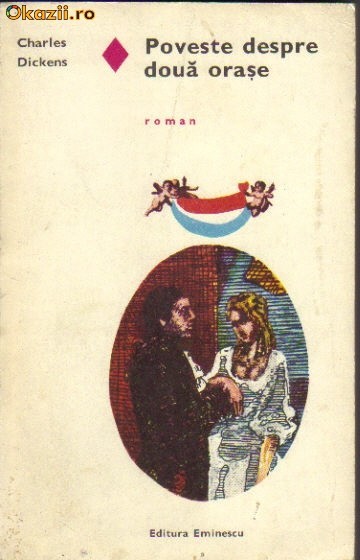 charles dickens - poveste despre doua orase charles dickens - poveste despre doua orase