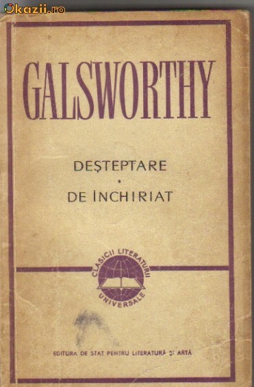 Galsworthy - Desteptare * De inchiriat