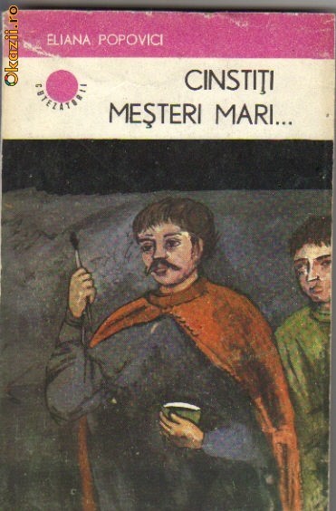 Eliana Popovici - Cinstiti mesteri mari ...