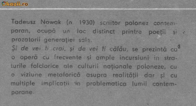 Tadeusz Nowak - Si de vei fi crai, si de vei fi calau Tadeusz Nowak - Si de vei fi crai, si de vei fi calau