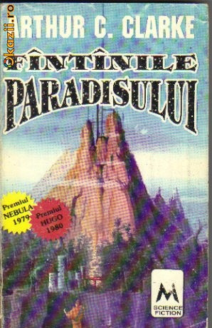 Arthur C Clarke - Fantanile paradisului ( sf )