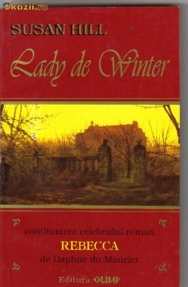Susan Hill - Lady de Winter Susan Hill - Lady de Winter