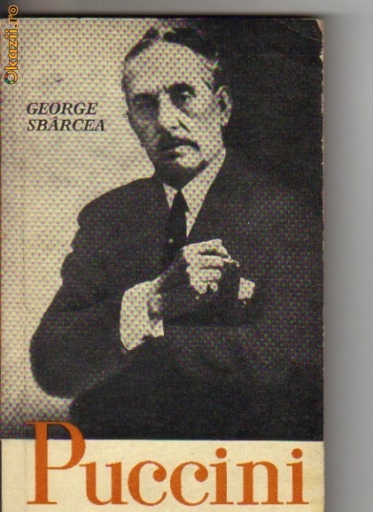 George Sbircea - Puccini George Sbircea - Puccini