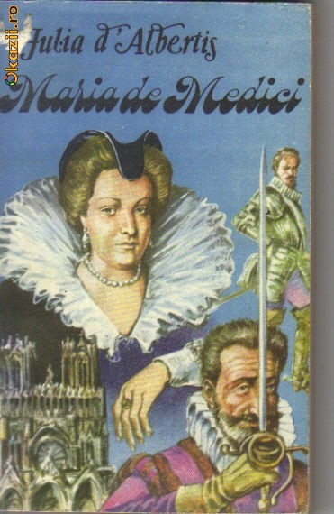 Julia d`Albertis - Maria de Medici Julia d`Albertis - Maria de Medici