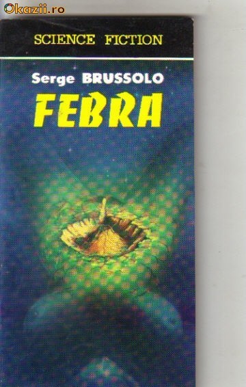 Serge Brussolo - Febra ( sf )