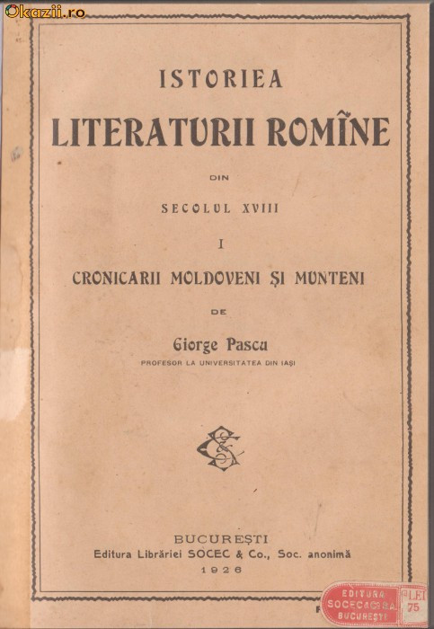 G.Pascu / Cronicarii moldoveni si munteni din sec.XVIII (1926