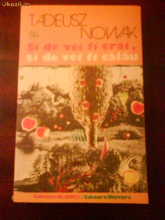 33 Tadeusz Nowak Si de vei fi crai si de vei fi calau