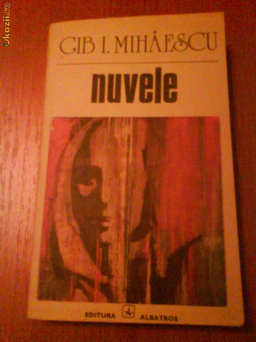 181 Gib I.Mihaescu Nuvele