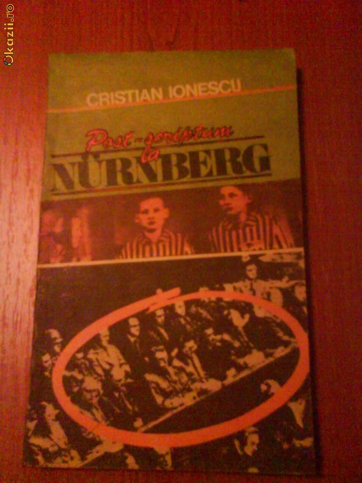 211 C.Ionescu Post Scriptum La Nurnberg 211 C.Ionescu Post Scriptum La Nurnberg