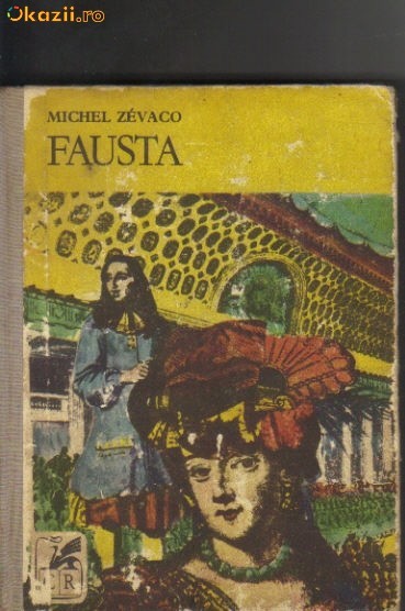 Michel Zevaco - Fausta Michel Zevaco - Fausta