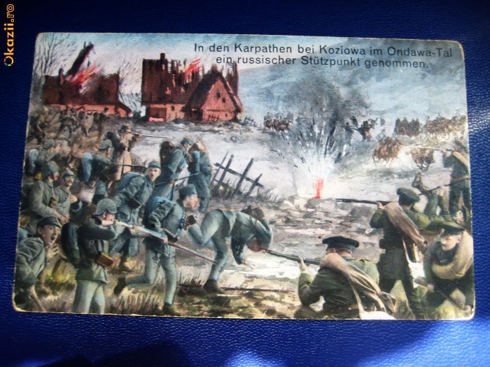 Carte Postala - Primul razboi mondial. Lupta de la Koziowa. Carte Postala - Primul razboi mondial. Lupta de la Koziowa.