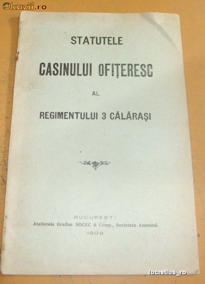 Statut-Casinului Ofiteresc-Reg. 3 Calarasi-1908