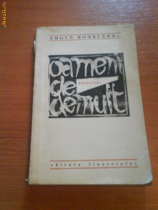 611 Eugen Boureanul,Oameni de demult