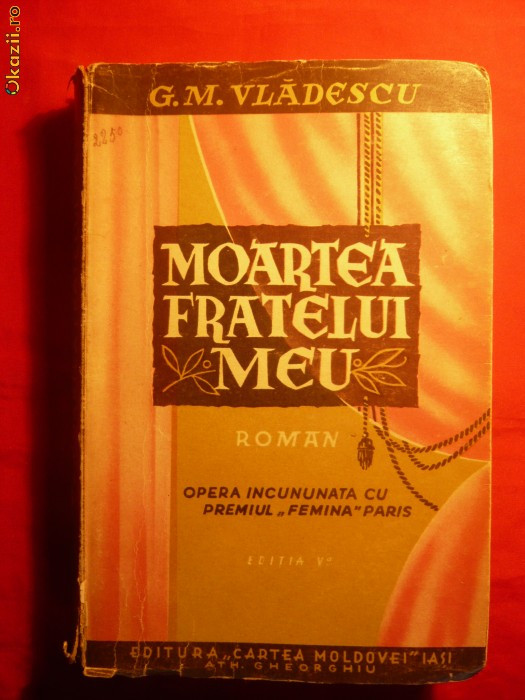 G.M.Vladescu - Moartea Fratelui Meu - ed. cca. 1941