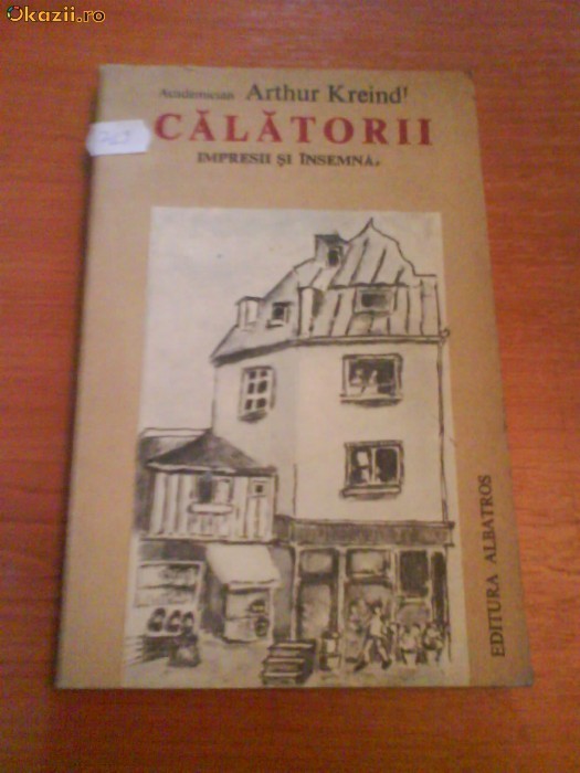 729 Arthur Kreindl,Calatorii