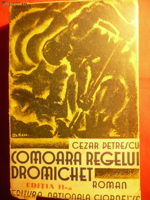 Cezar Petrescu -Comoara Regelui Dromichet -aIIa Editie 1935