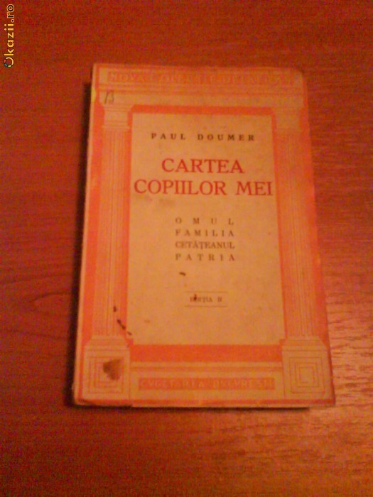 1178 Paul Doumer-Cartea copiilor mei