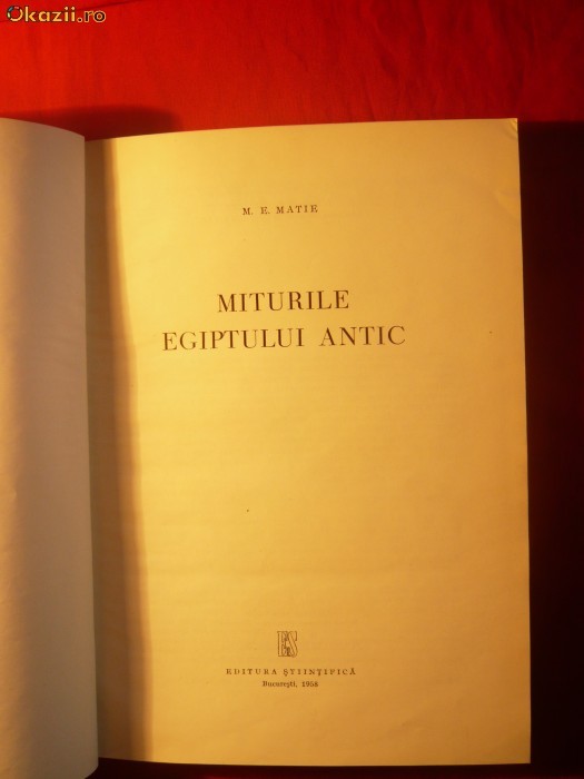 M.E.MATIE - MITURILE EGIPTULUI ANTIC 1958