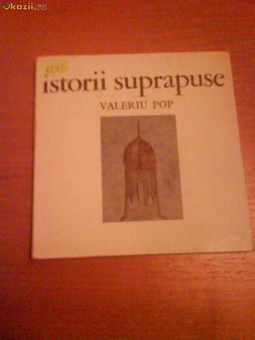 1272 Valeriu Pop,Istorii-suprapuse 1272 Valeriu Pop,Istorii-suprapuse