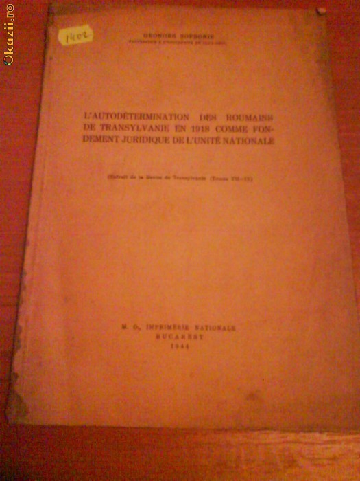 1402 L'autodetermination des roumains de Transilvanie en 1918 1402 L'autodetermination des roumains de Transilvanie en 1918