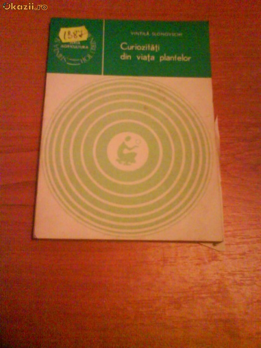 1387 V.Slonovschi-Curiozitatii din viata plantelor