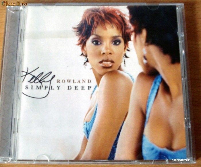 Kelly Rowland - Simply Deep Kelly Rowland - Simply Deep