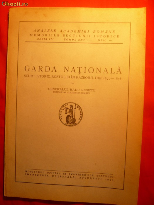 Gen.Radu Rosetti - GARDA NATIONALA - 1943