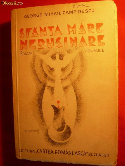 G.MIHAIL ZAMFIRESCU - Sfanta Mare Nerusinare - 1935-vol.2 G.MIHAIL ZAMFIRESCU - Sfanta Mare Nerusinare - 1935-vol.2
