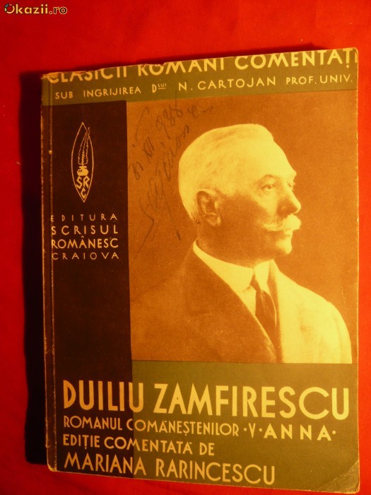 DUILIU ZAMFIRESCU ''Romanul Comanestenilor -Anna''1938 DUILIU ZAMFIRESCU ''Romanul Comanestenilor -Anna''1938