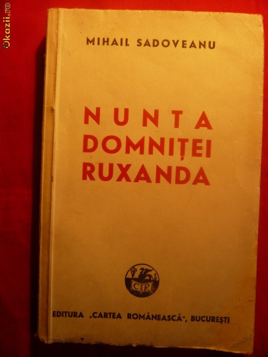Mihail Sadoveanu - Nunta Domnitei Ruxandra - 1947