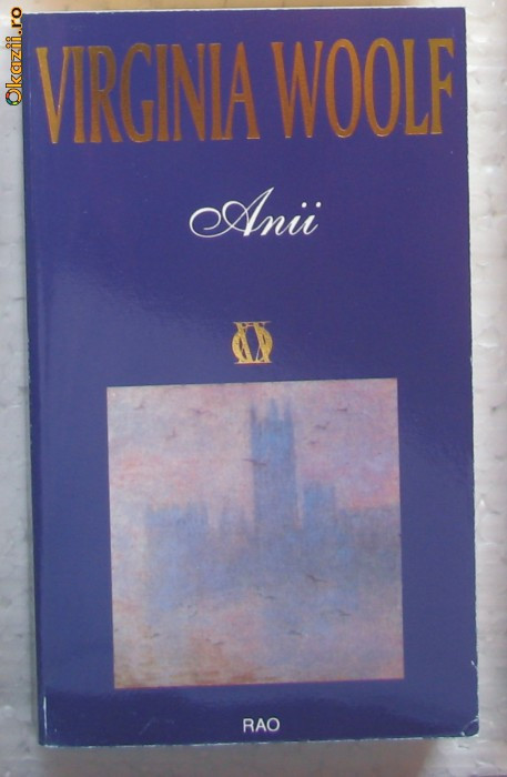 Volum - Carti - RAO ( 331 ) - Anii - Virginia WOOLF