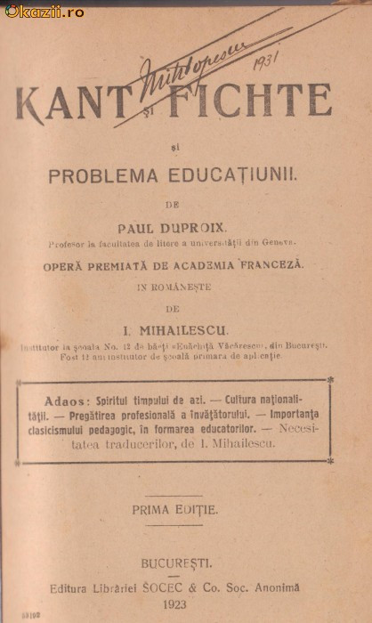 KANT si FICHTE si problema educatiunii (editia I,1923)