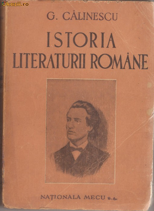 G.Calinescu / Istoria literaturii romane (editia II,1946)