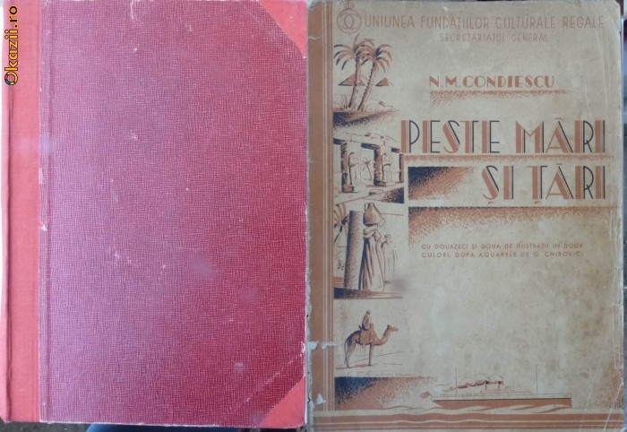 Condiescu, Peste mari si tari, 1937, 22 ilustratii de Chirovici