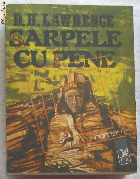 Volum - Carti - 632 - Sarpele cu pene - D. H. LAWRENCE