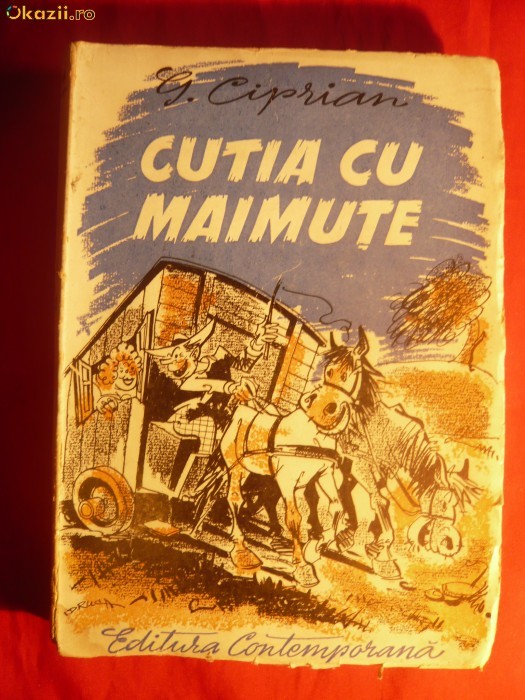 G.CIPRIAN - CUTIA CU MAIMUTE - 1942 G.CIPRIAN - CUTIA CU MAIMUTE - 1942