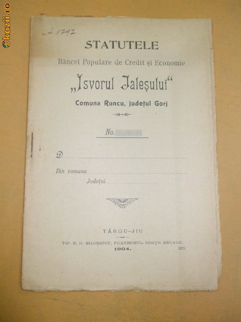 Statutele Bancei ,,Isvorul Jalesului&amp;quot; Tg Jiu 1904