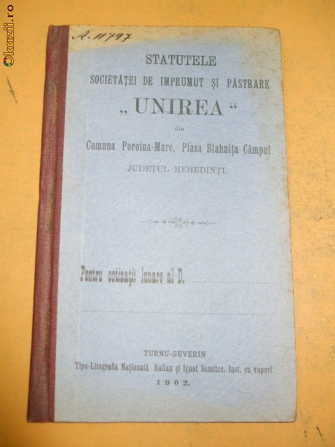 Statut Societatea de imprumut ,,UNIREA&amp;quot; Turnu Severin 1902